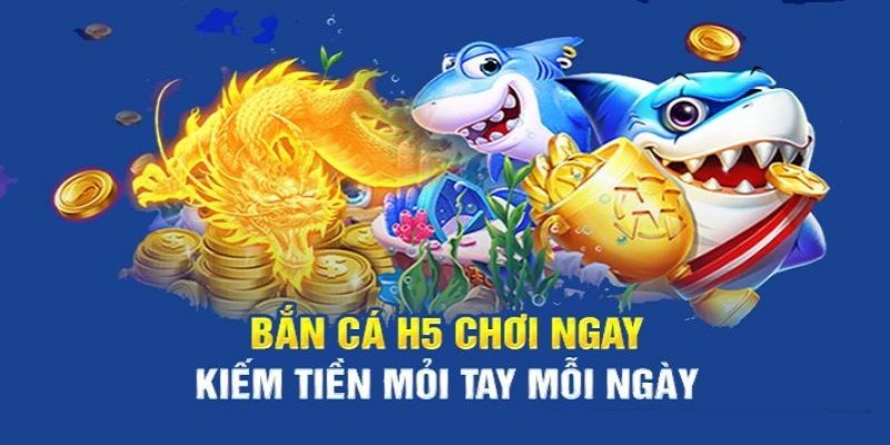 Bật mí kíp săn thưởng lớn cùng với bắn cá H5